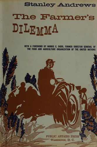 The farmer's dilemma
