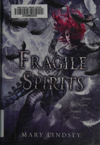 Fragile spirits
