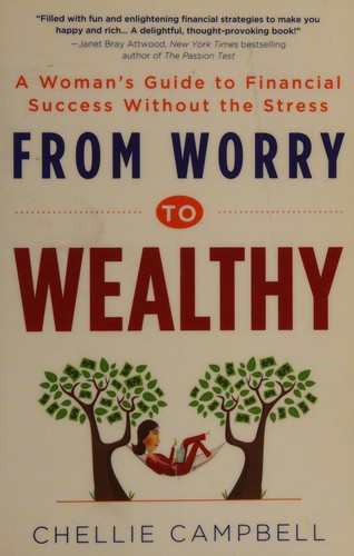 From worry to wealthy