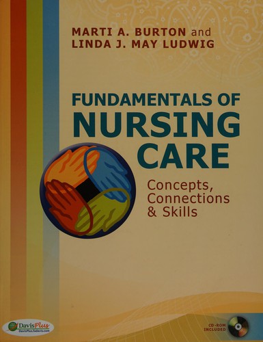 Fundamentals of Nursing Care + Companion Study Guide