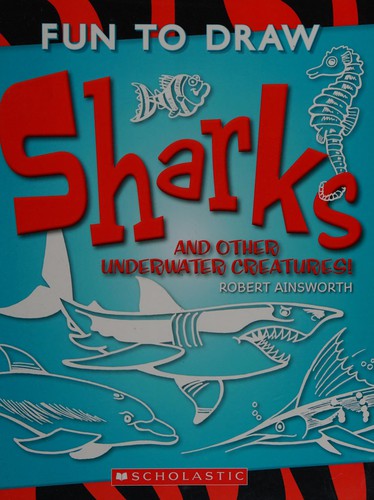 Fun to draw sharks and other underwater creatures