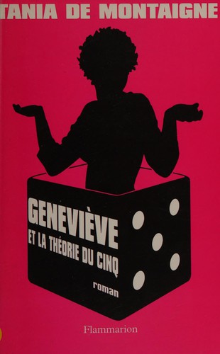 Geneviève et la théorie du 5