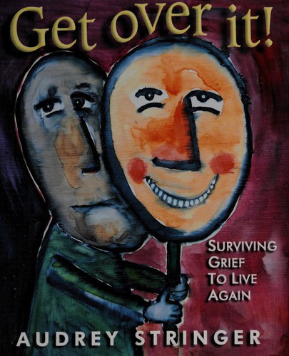 Get over it!