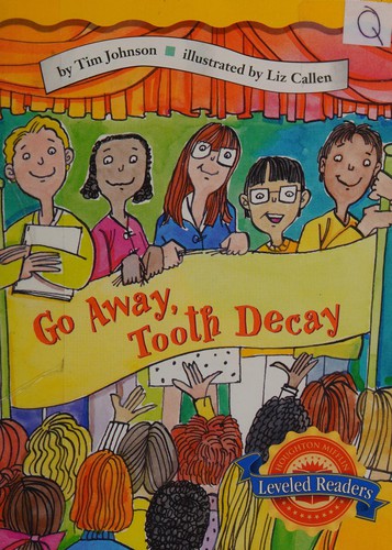 Go away, tooth decay!