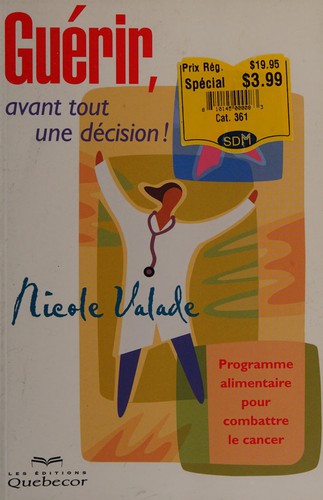 Guérir, avant tout une décision!