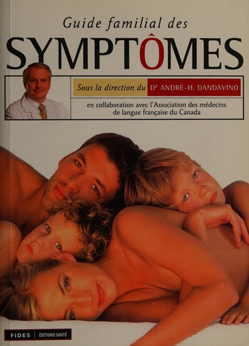 Guide familial des symptômes