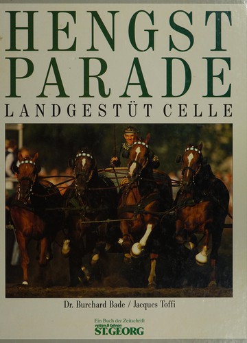 Hengstparade Landgestüt Celle