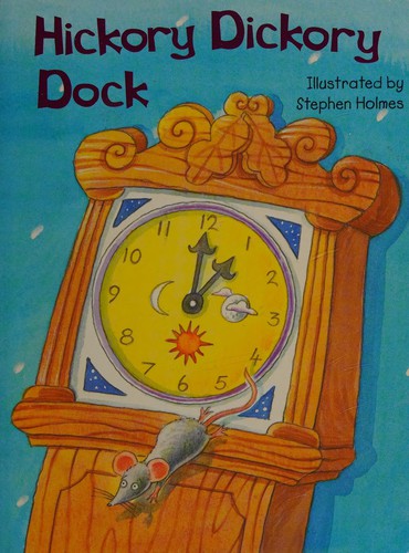 Hickory dickory dock