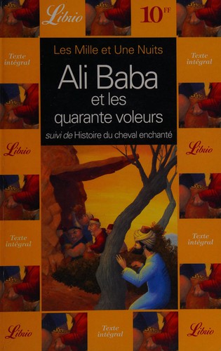Histoire d'Ali Baba et des quarante voleurs