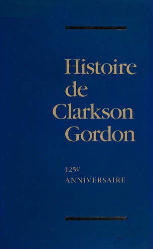 Histoire de Clarkson Gordon