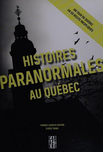 Histoires paranormales au Québec