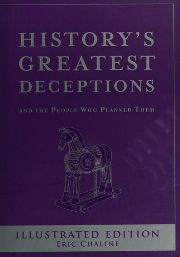 History's greatest deceptions