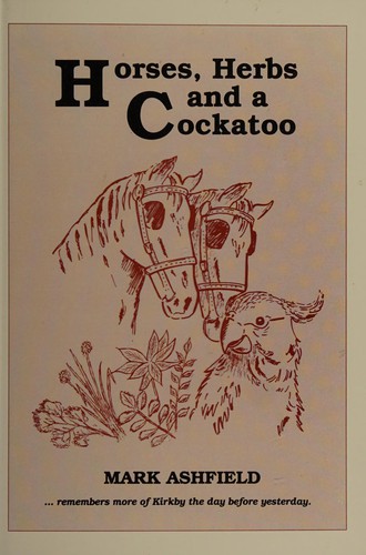 Horses, herbs and a cockatoo