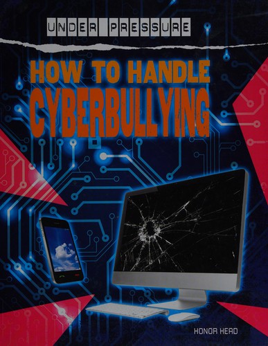 How to handle cyber-bullies