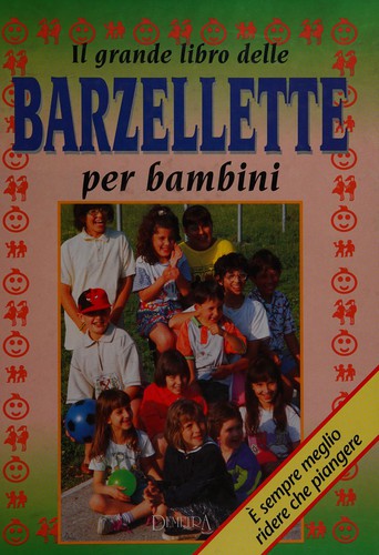 Il grande libro delle barzellette per bambini