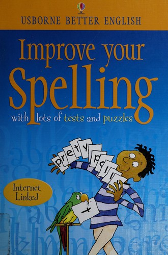 Improve your spelling with lots of tests and puzzles