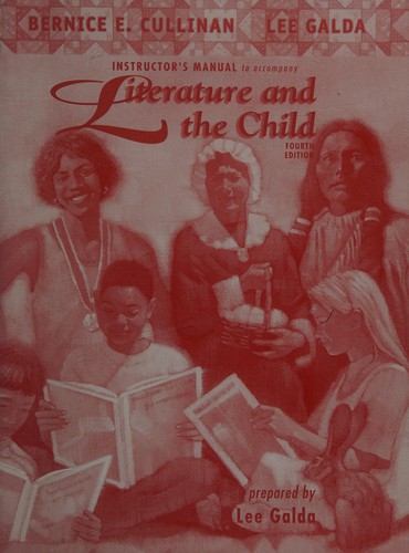 Instructor's manual to accompany Literature and the child