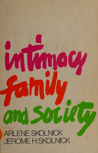 Intimacy, family, and society