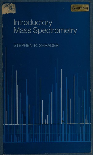 Introductory mass spectrometry