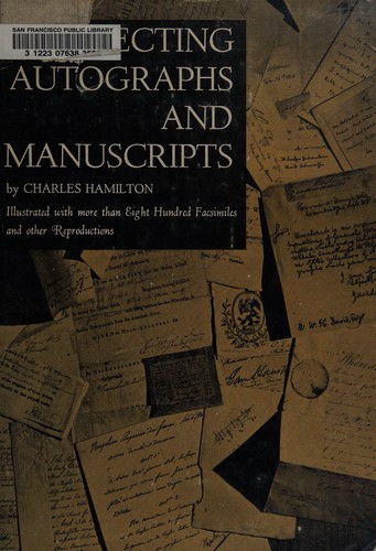 Collecting autographs and manuscripts
