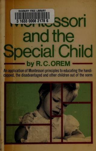 Montessori and the special child