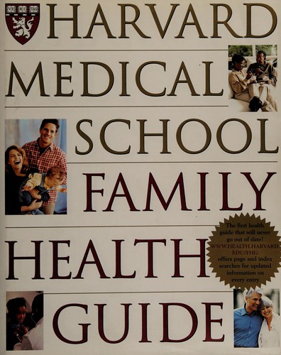The Harvard Medical School family health guide