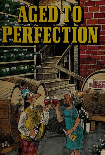 Aged to Perfection