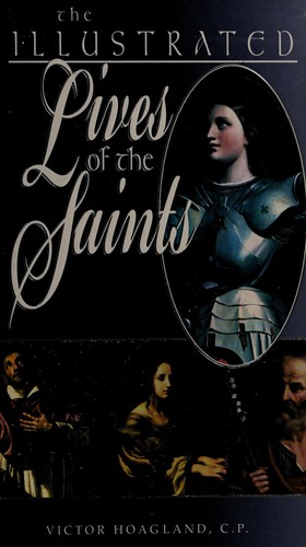 The illustrated lives of the saints