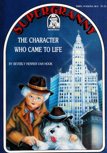Supergranny: The Character Who Came to Life (Supergranny Mystery Ser. : No. 5)