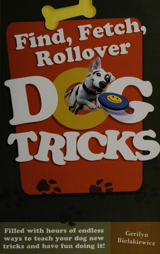 Find, fetch, rollover dog tricks
