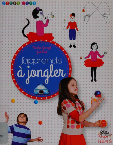 J'apprends à jongler