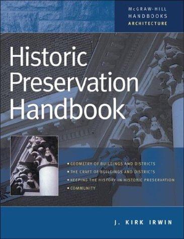Historic preservation handbook