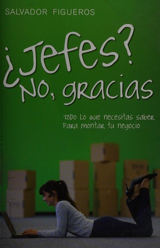 ¿Jefes? No, gracias