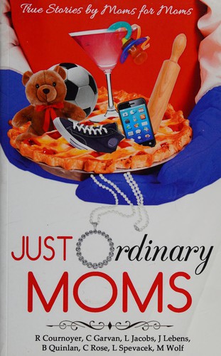 Just ordinary moms