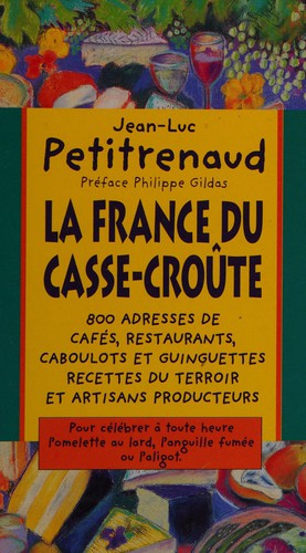 La France du casse-croûte