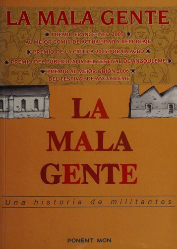 La mala gente