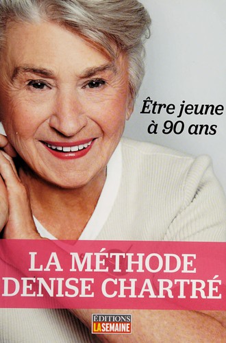La methode Denise Chartre