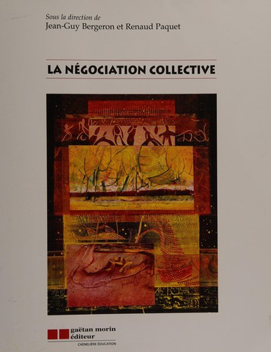 La Négociation collective