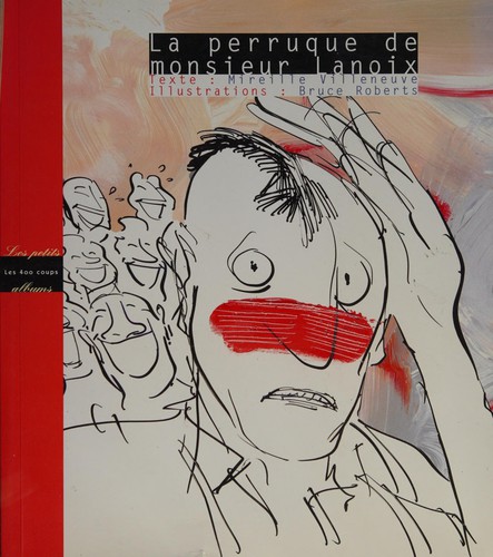 La perruque de monsieur Lanoix