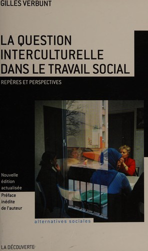 La question interculturelle dans le travail social