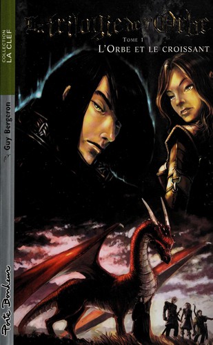 La trilogie de l'orbe
