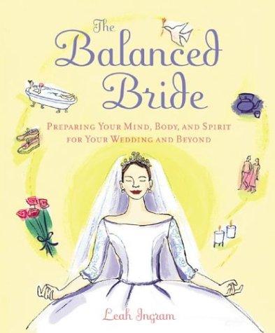 The Balanced Bride