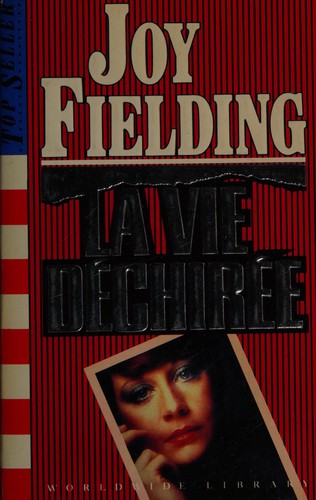 La Vie déchirée