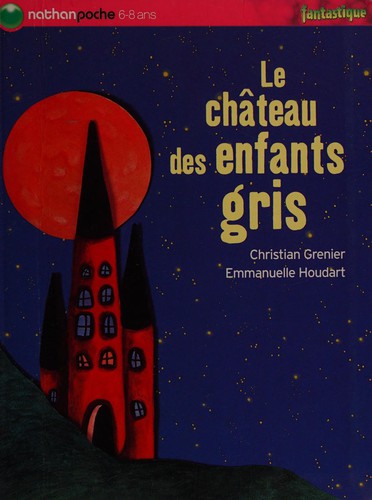 Le château des enfants gris