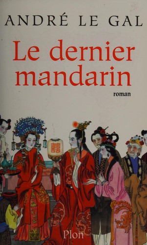 Le dernier mandarin