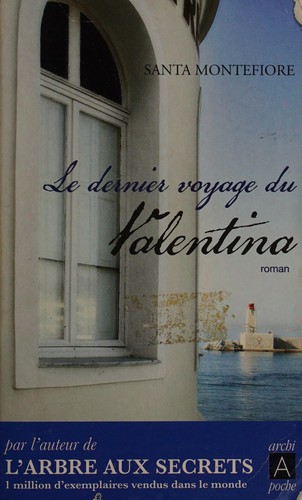 Le dernier voyage du "Valentina"