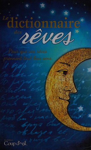 Le dictionnaire des rêves