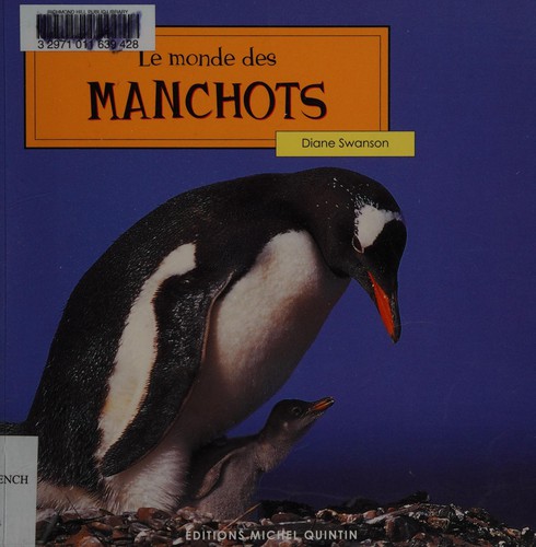 Le monde des manchots