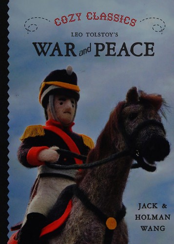 Leo Tolstoy's War and Peace