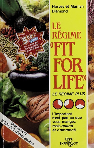 Le regime "Fit for life"